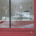 john ros, unmonumental, 2008